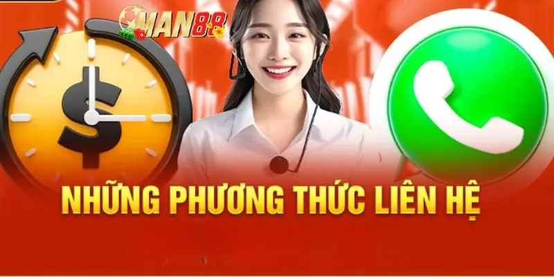 Cách để liên hệ Man88 nhanh chóng